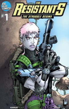 -THE RESISTANTS: The Struggle Begins #1