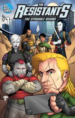 --THE RESISTANTS: The Struggle Begins #1 - Variant Cover